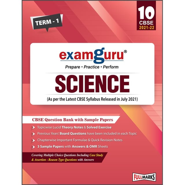 Examguru -  Science - Question Bank - Term 1- Class 10 - Full Marks Publication ( Session 2021-22)